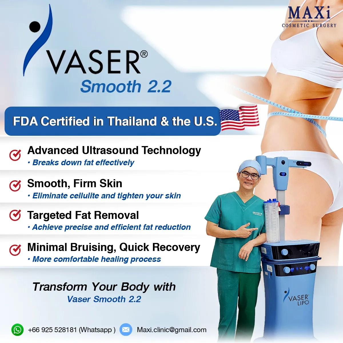 VASER Smooth 2.2 fat removal technology approved by FDA Thailand and USA, featuring Dr. Kanit and advanced VASER machine — VASER Liposuction in Thailand